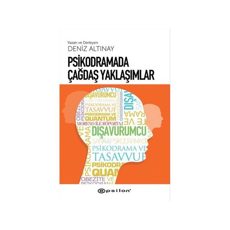 Psikodramada Çağdaş Yaklaşımlar Deniz AltınayRoman
