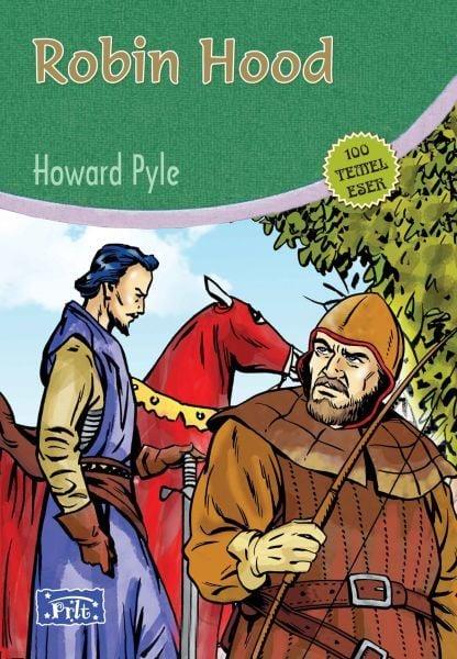 Robin Hood 100 Temel Eser İlköğretimRobin Hood 100 Temel Eser İlköğretim - Kirtasiyem.netHikaye Kitapları