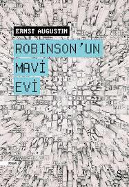 Robinson' un Mavi Evi Ernst Augustin5.Sınıf