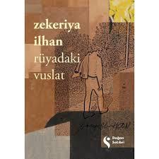 Rüyadaki Vuslat Zekeriya İlhanRüyadaki Vuslat Zekeriya İlhan - Kirtasiyem.netRoman