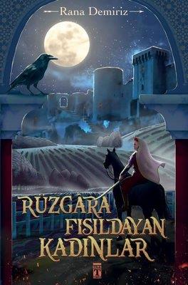 Rüzgara Fısıldayan KadınlarRüzgara Fısıldayan Kadınlar - Kirtasiyem.netRoman
