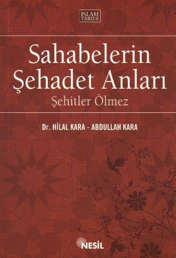 Sahabelerin Şehadet Anları-Şehitler ÖlmezSahabelerin Şehadet Anları-Şehitler Ölmez - Kirtasiyem.netDini Kitaplar