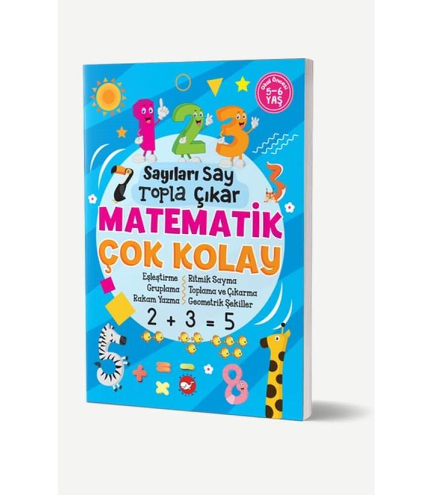 Sayıları Say, Topla,Çıkar, Matematik Çok KolaySayıları Say, Topla,Çıkar, Matematik Çok Kolay - Kirtasiyem.netOkul Çağı 6-10 Yaş 