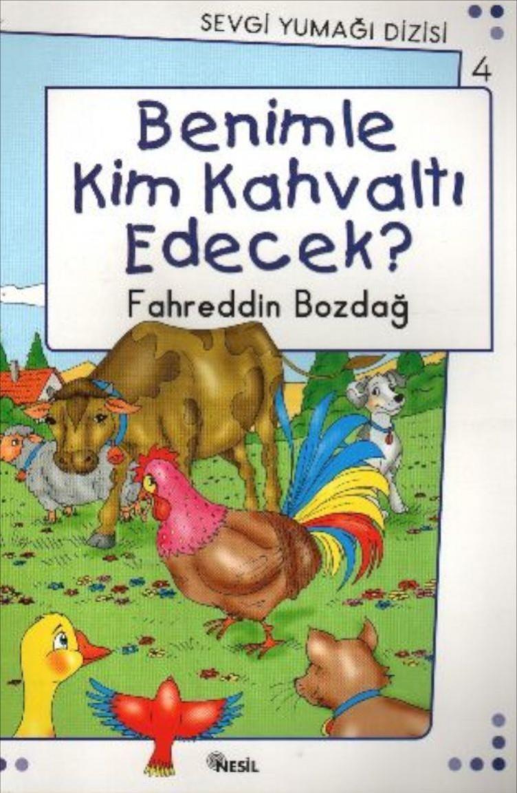 Sevgi Yumağı Dizisi-4 Benimle Kim Kahvaltı EdecekSevgi Yumağı Dizisi-4 Benimle Kim Kahvaltı Edecek - Kirtasiyem.netHikaye Kitapları