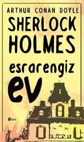 Sherlock Holmes Esrarengiz EvSherlock Holmes Esrarengiz Ev - Kirtasiyem.netRoman