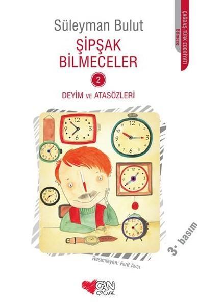 Şipşak Bilmeceler 2 Deyim ve Atasözleri Süleyman BulutŞipşak Bilmeceler 2 Deyim ve Atasözleri Süleyman Bulut - Kirtasiyem.netBilmece