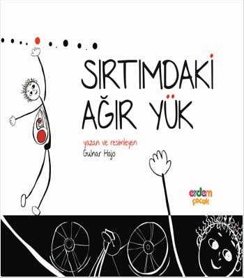 Sırtımdaki Ağır Yük Gulnar HajoSırtımdaki Ağır Yük Gulnar Hajo - Kirtasiyem.netOkul Çağı 6-10 Yaş 