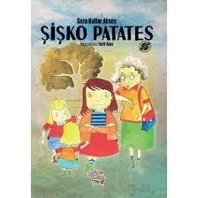 Şişko PatatesOkul Çağı 6-10 Yaş 