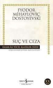 Suç ve Ceza Fyodor Mihayloviç DostoyevskiRoman