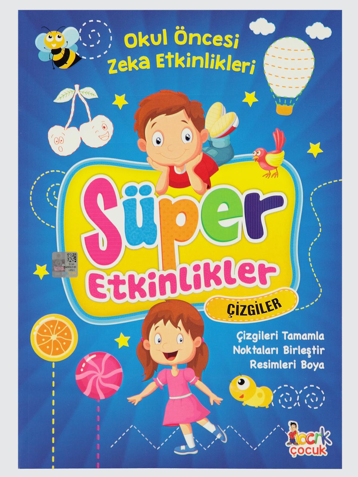 Süper Etkinlikler ÇizgilerOkul Çağı 6-10 Yaş 