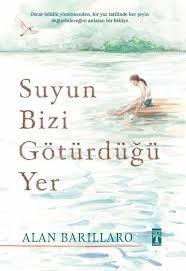 Suyun Bizi Götürdüğü Yer CiltliRoman