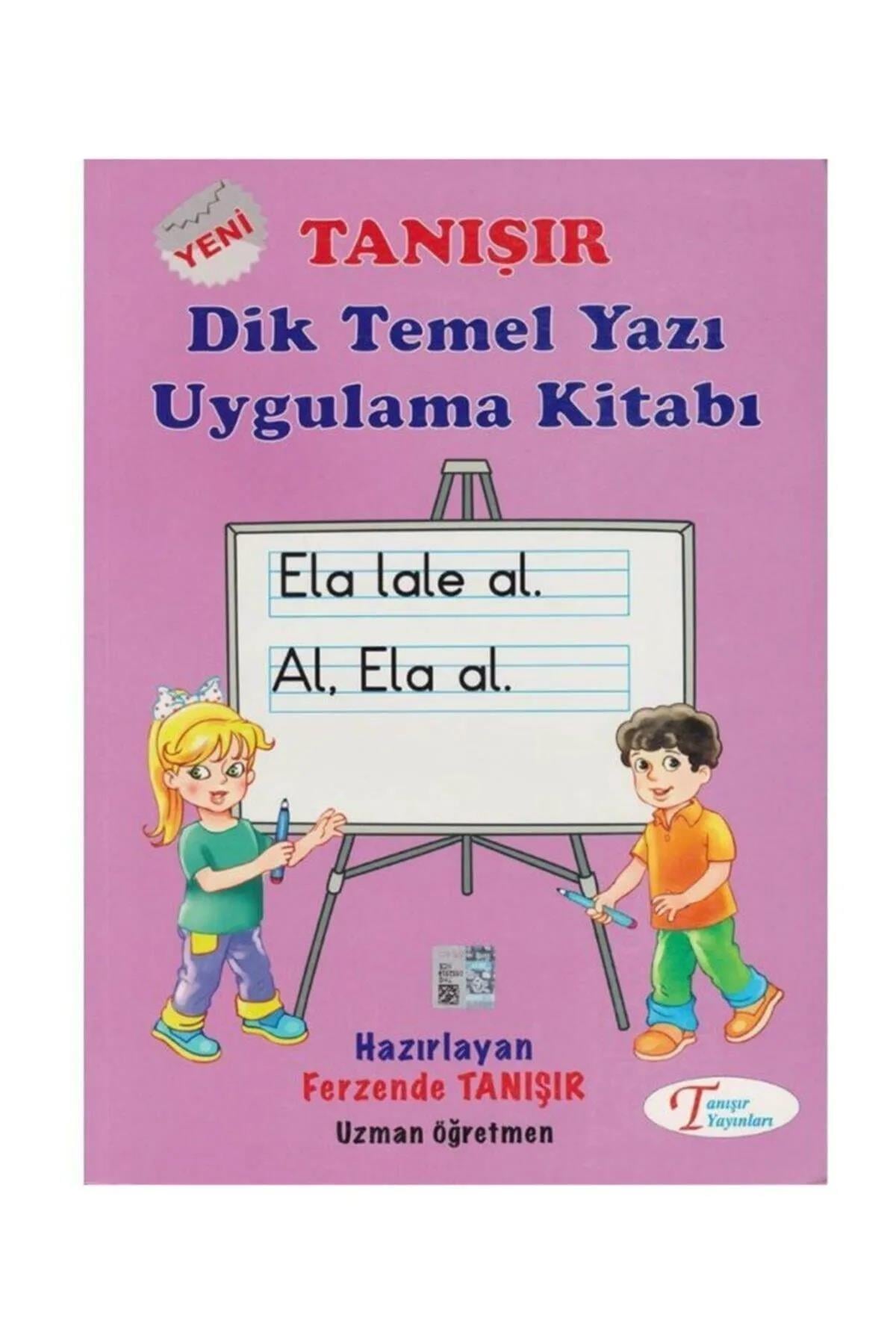 Tanışır Dik Temel Yazı Uygulama KitabıTanışır Dik Temel Yazı Uygulama Kitabı - Kirtasiyem.netAktivite Kitapları
