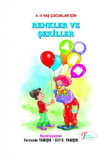 Tanışır Renkler Ve ŞekillerTanışır Renkler Ve Şekiller - Kirtasiyem.netHikaye Kitapları