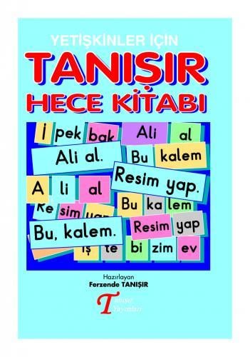 Tanışır Yetişkinler İçin Hece KitabıTanışır Yetişkinler İçin Hece Kitabı - Kirtasiyem.netHikaye Kitapları