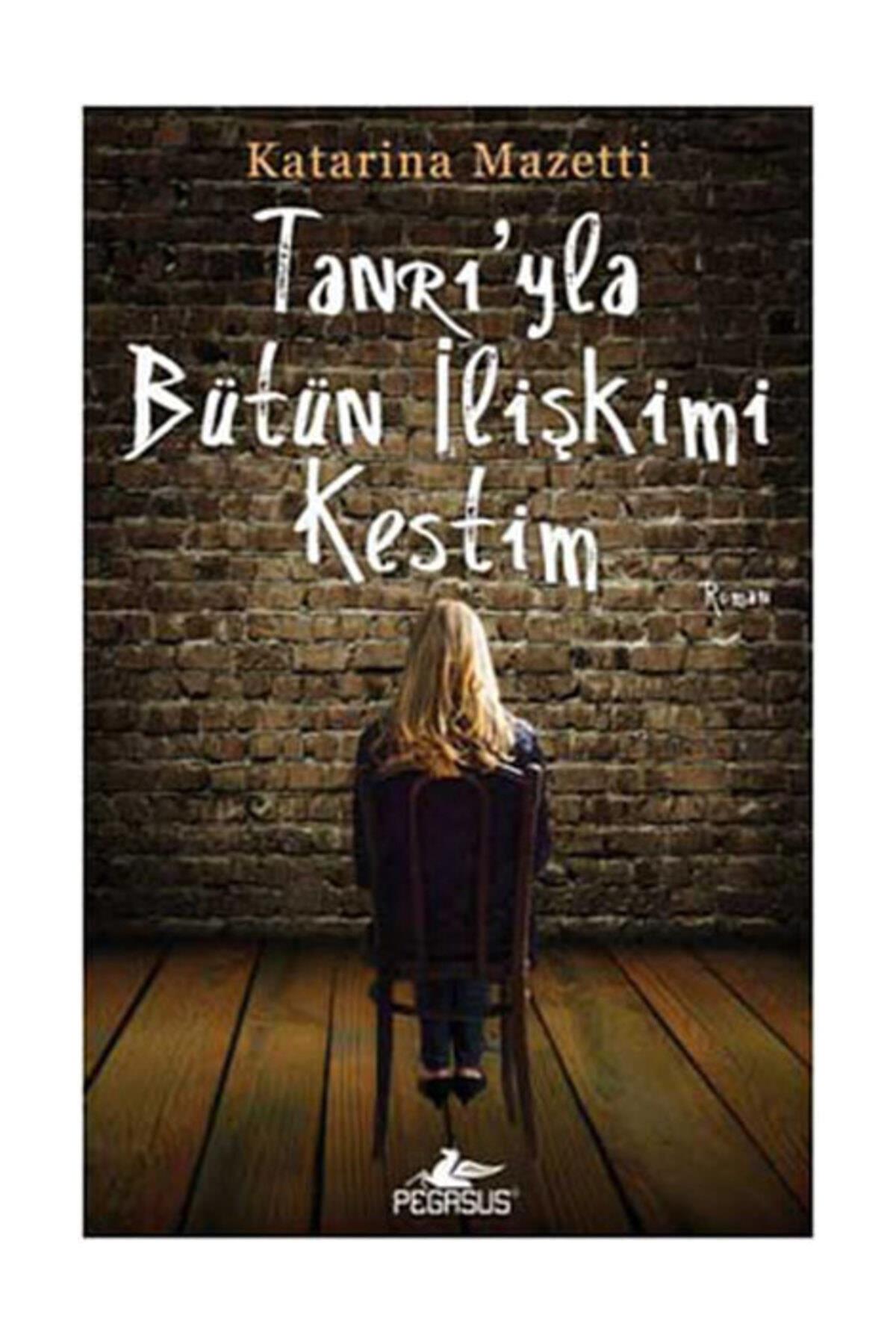 Tanrı'Yla Bütün İlişkimi KestimTanrı'Yla Bütün İlişkimi Kestim - Kirtasiyem.netRoman