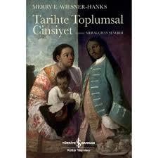 Tarihte Toplumsal Cinsiyet Merry E. Wiesner-HanksTarihte Toplumsal Cinsiyet Merry E. Wiesner-Hanks - Kirtasiyem.netRoman