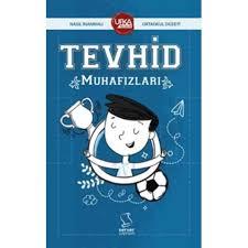 Tevhid Muhafızları Okul Çağı 6-10 Yaş 