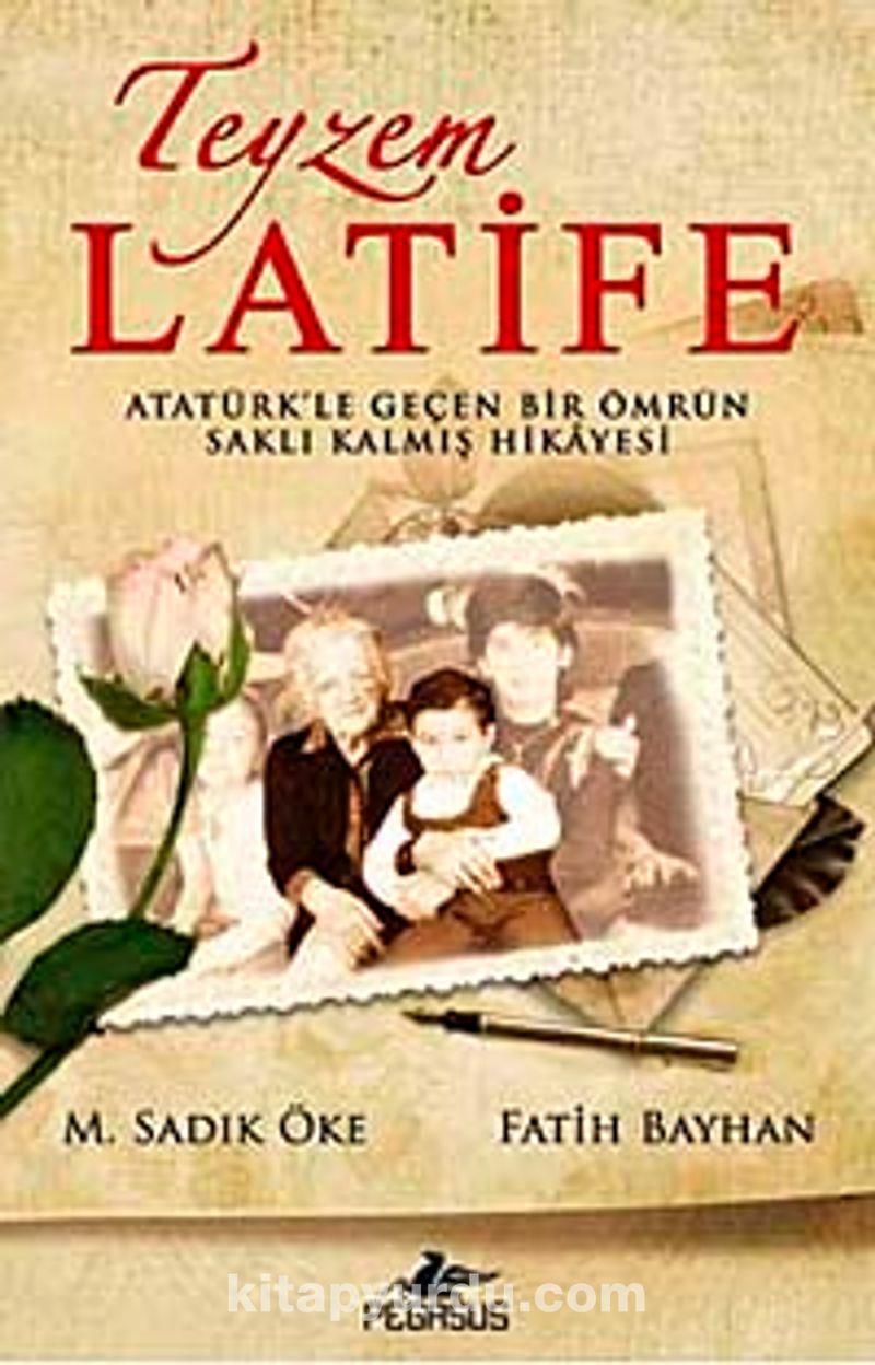 Teyzem LatifeTeyzem Latife - Kirtasiyem.netRoman