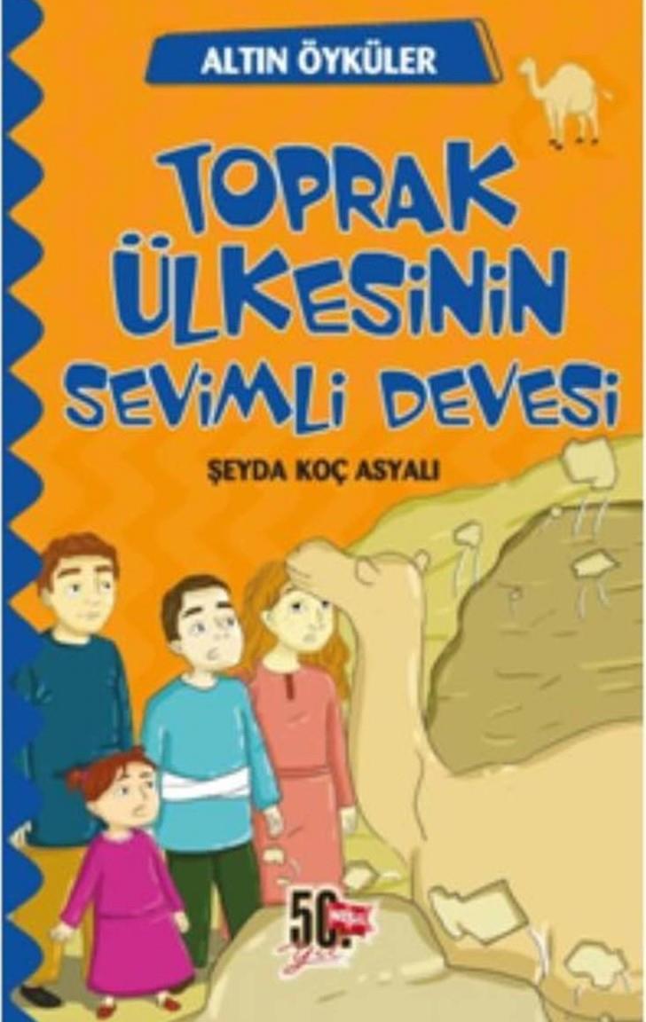 Toprak Ülkesinin Sevimli Devesi - Altın Öyküler Şeyda Koç AsyalıToprak Ülkesinin Sevimli Devesi - Altın Öyküler Şeyda Koç Asyalı - Kirtasiyem.netMasal