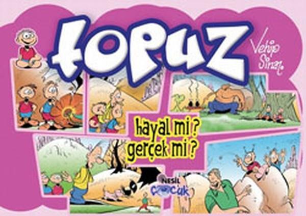 Topuz Hayal Mi? Gerçek Mi?Topuz Hayal Mi? Gerçek Mi? - Kirtasiyem.netRoman