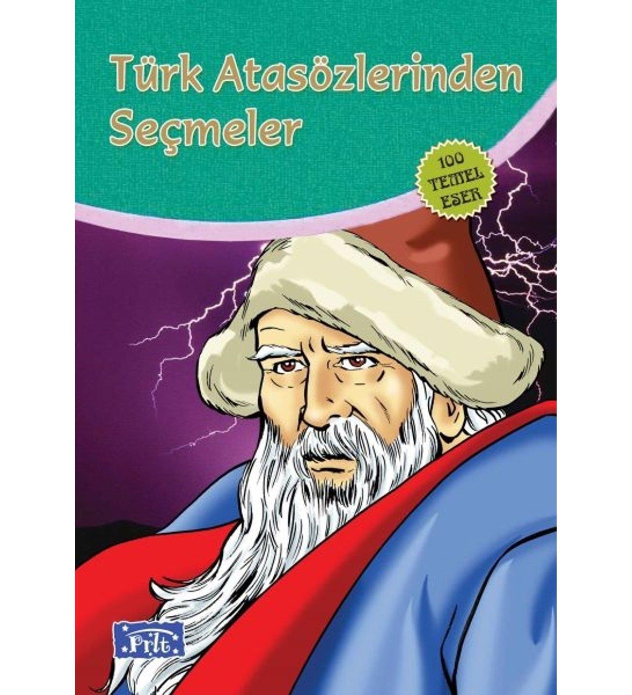 Türk Atasözlerinden Seçmeler 100 Temel Eser İlköğretimTürk Atasözlerinden Seçmeler 100 Temel Eser İlköğretim - Kirtasiyem.netHikaye Kitapları