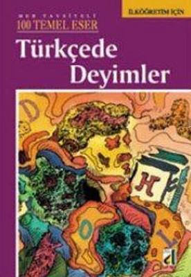 Türkçede Deyimler 100 Temel EserTürkçede Deyimler 100 Temel Eser - Kirtasiyem.netHikaye Kitabı Setleri