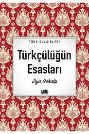 Türkçülüğün Esasları /EmaTürkçe Sözlük