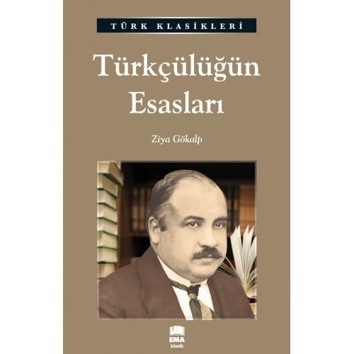 Türkçülüğün EsaslarıTürkçülüğün Esasları - Kirtasiyem.netRoman