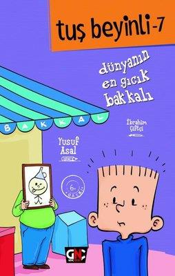 Tuş Beyinli 7 Dünyanın En Gıcık Bakkalı Yusuf AsalTuş Beyinli 7 Dünyanın En Gıcık Bakkalı Yusuf Asal - Kirtasiyem.netHikaye Kitapları