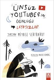 Ünsüz Youtuberın Günlüğü Layksızlar - Altın KitaplarGençlik 10+Yaş 