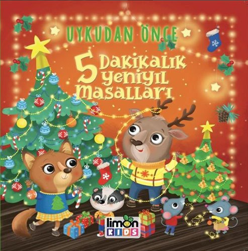 Uykudan Önce 5 Dakikalık Yeni Yıl MasallarıUykudan Önce 5 Dakikalık Yeni Yıl Masalları - Kirtasiyem.netMasal
