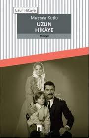 Uzun Hikaye Mustafa Kutlu DergahRoman
