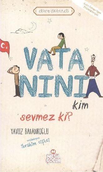 Vatanını Kim Sevmez Ki Yavuz BahadıroğluVatanını Kim Sevmez Ki Yavuz Bahadıroğlu - Kirtasiyem.netRoman