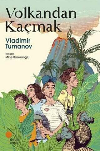 Volkandan KaçmakVolkandan Kaçmak - Kirtasiyem.netGençlik 10+Yaş 