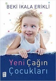 Yeni Çağın Çocukları Beki İkala ErikliYeni Çağın Çocukları Beki İkala Erikli - Kirtasiyem.netRoman