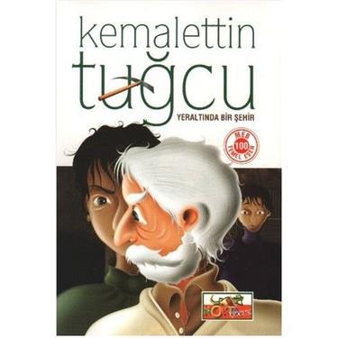 Yer Altında Bir Şehir Kemallettin TuğcuYer Altında Bir Şehir Kemallettin Tuğcu - Kirtasiyem.netRoman