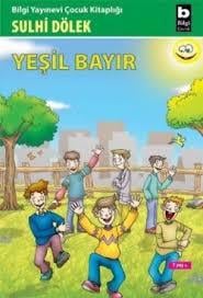 Yeşil Bayır Sulhi DölekYeşil Bayır Sulhi Dölek - Kirtasiyem.netHikaye Kitapları