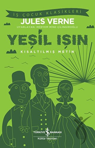 Yeşil Işın - İş Bankası Kültür YayınlarıRoman