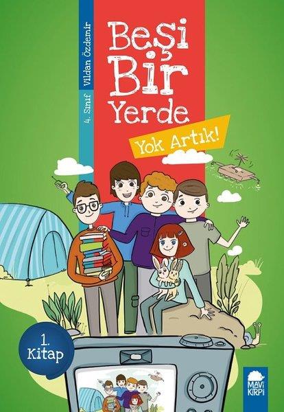 Yok Artık - Beşi Bir Yerde (4. Sınıf) Vildan ÖzdemirYok Artık - Beşi Bir Yerde (4. Sınıf) Vildan Özdemir - Kirtasiyem.netMasal