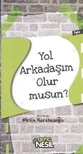 Yol Arkadaşım OlurYol Arkadaşım Olur - Kirtasiyem.netRoman
