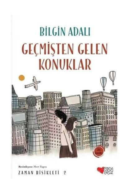 Zaman Bisikleti 2 Geçmişten Gelen Konuklar /*Bilgin AdalıZaman Bisikleti 2 Geçmişten Gelen Konuklar /*Bilgin Adalı - Kirtasiyem.netRoman