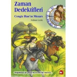 Zaman Dedektifleri-3:Cengiz Hanın MezarıZaman Dedektifleri-3:Cengiz Hanın Mezarı - Kirtasiyem.netTarih