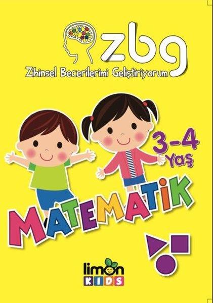 Zbg Zihinsel Becerilerimi Geliştiriyorum 3 4 Yaş MatematikZbg Zihinsel Becerilerimi Geliştiriyorum 3 4 Yaş Matematik - Kirtasiyem.netEğitici Kitaplar