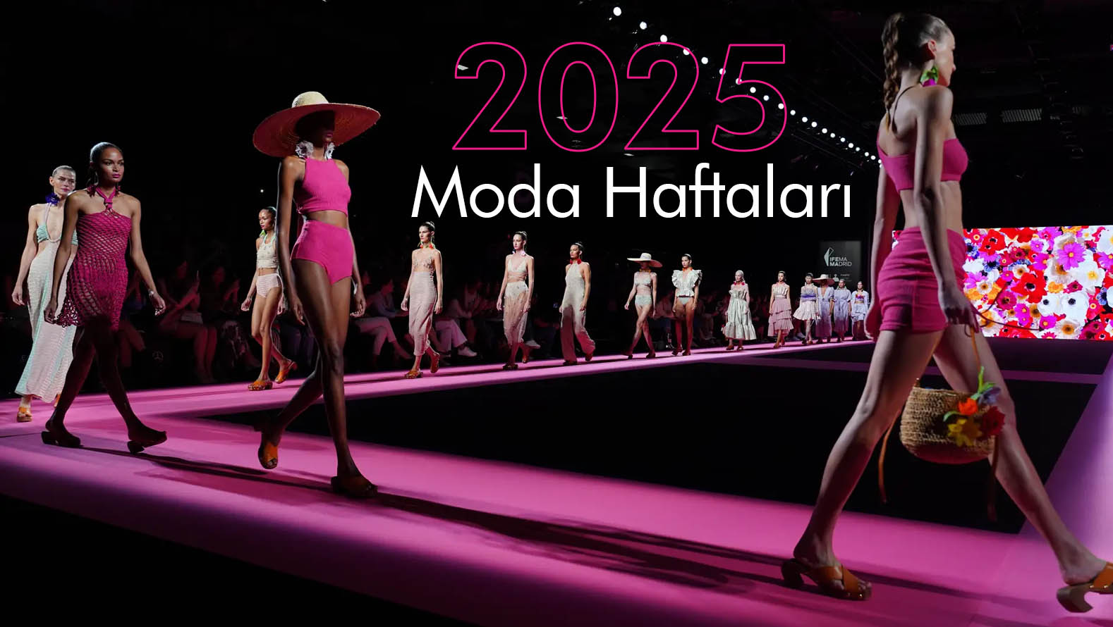 2025 Moda Haftaları Takvimi