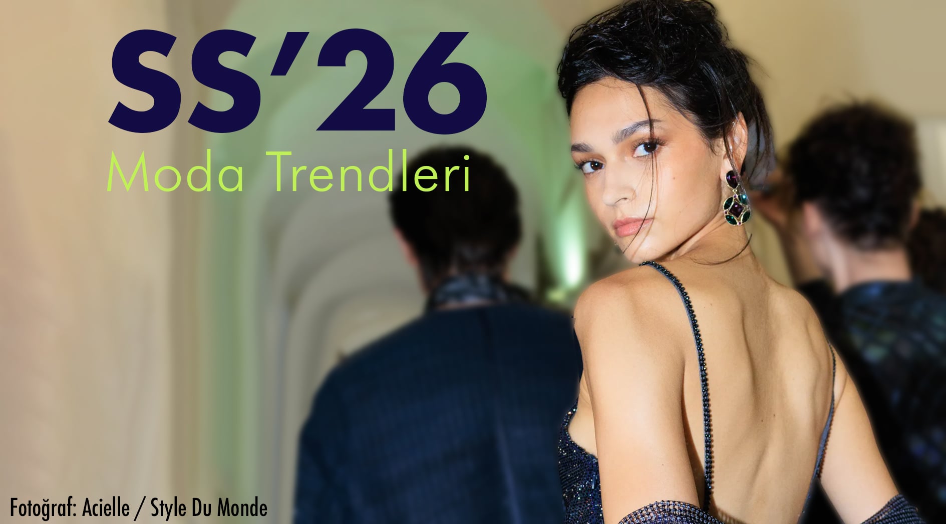 2026 İlkbahar - Yaz Moda Trendleri