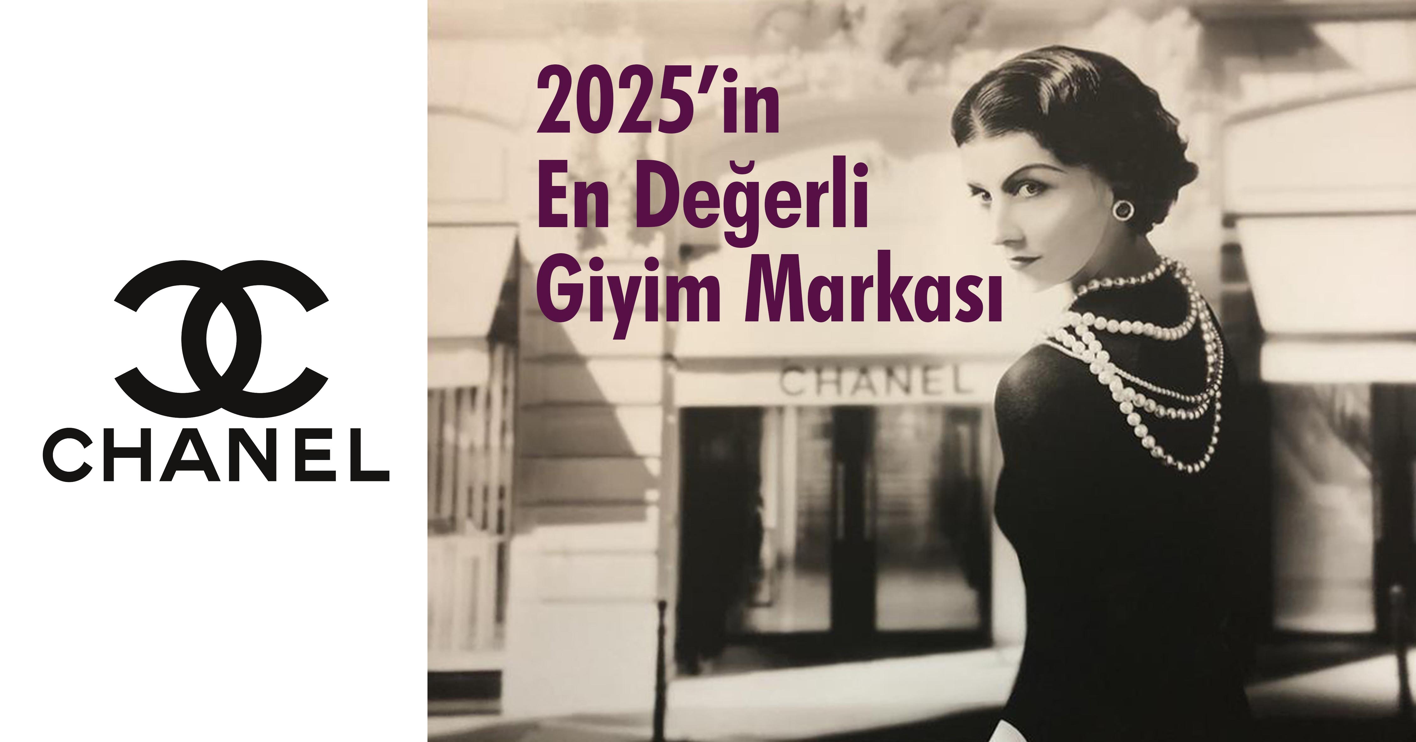 Dünyanın En Değerli Giyim Markası: Chanel