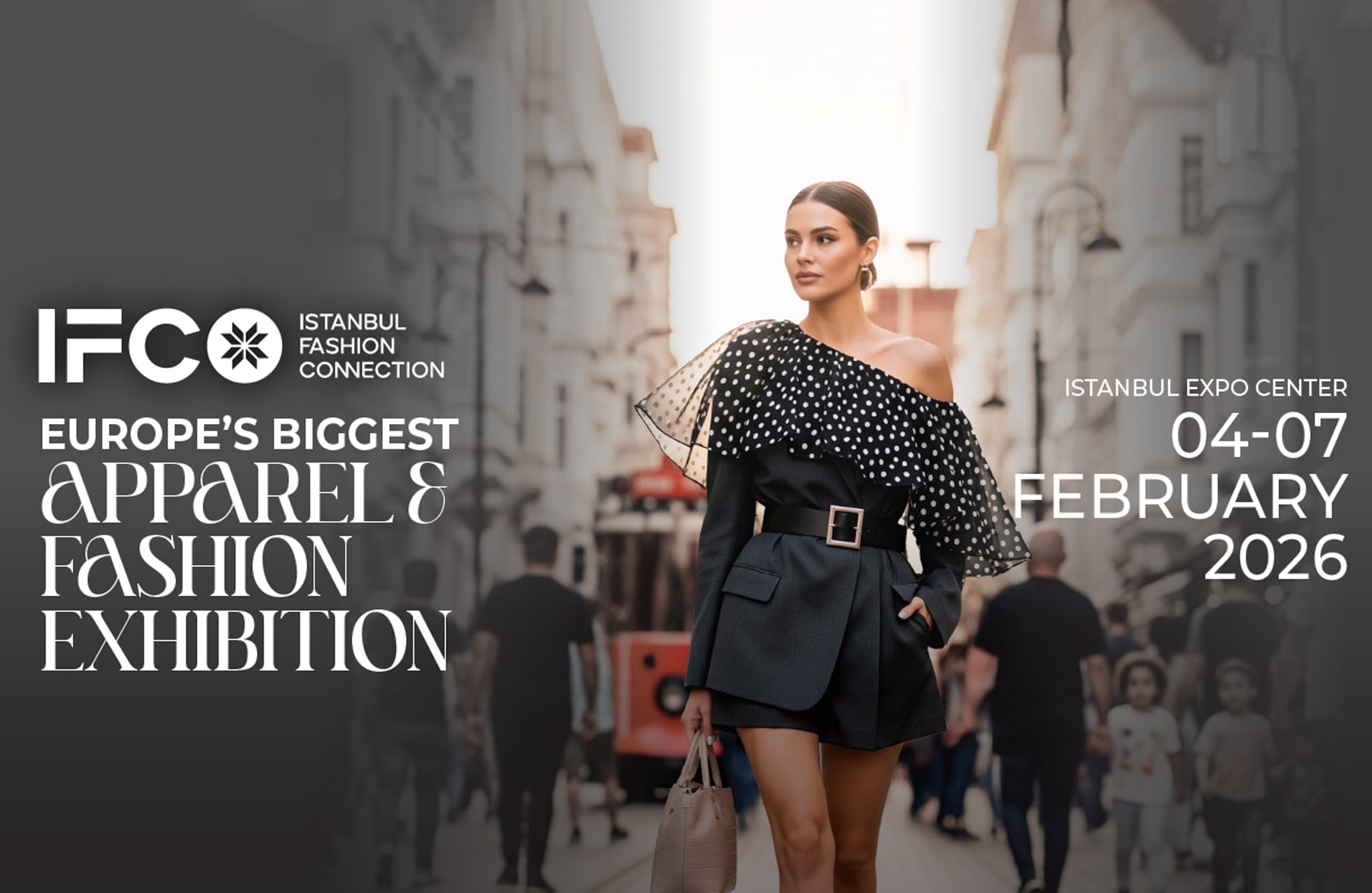 IFCO 2026, Istanbul Fashion Connection
