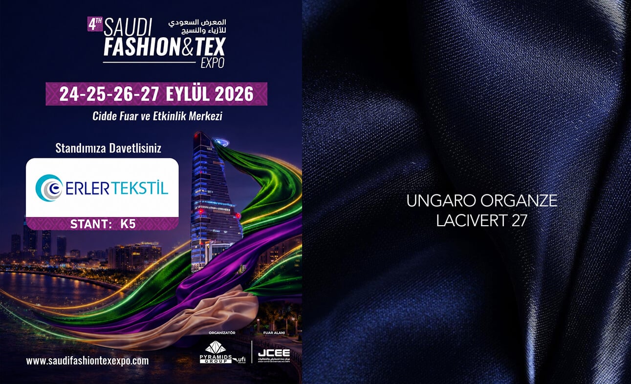 Erler Tekstil, İkinci Kez Saudi Fashion & Tex EXPO’da