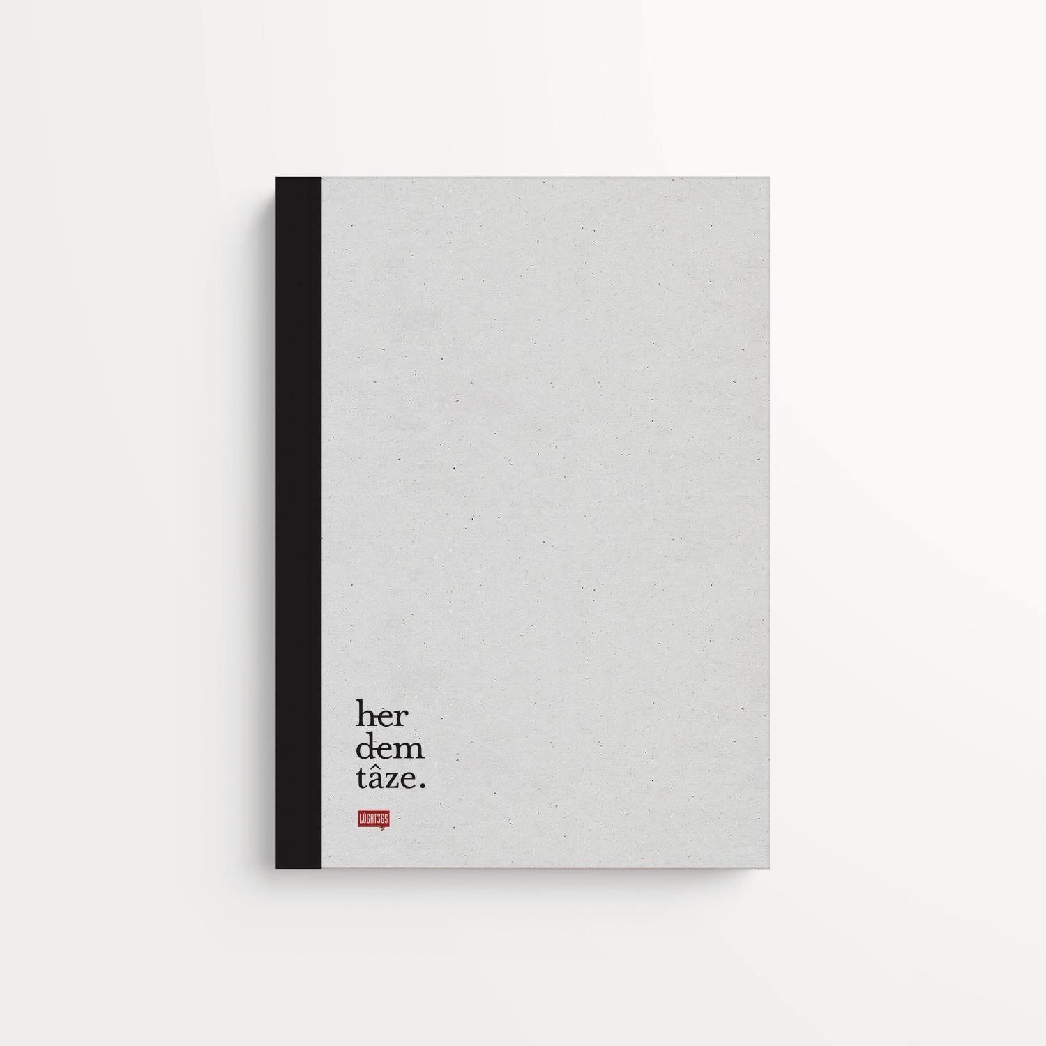 Her Dem Tâze Defter