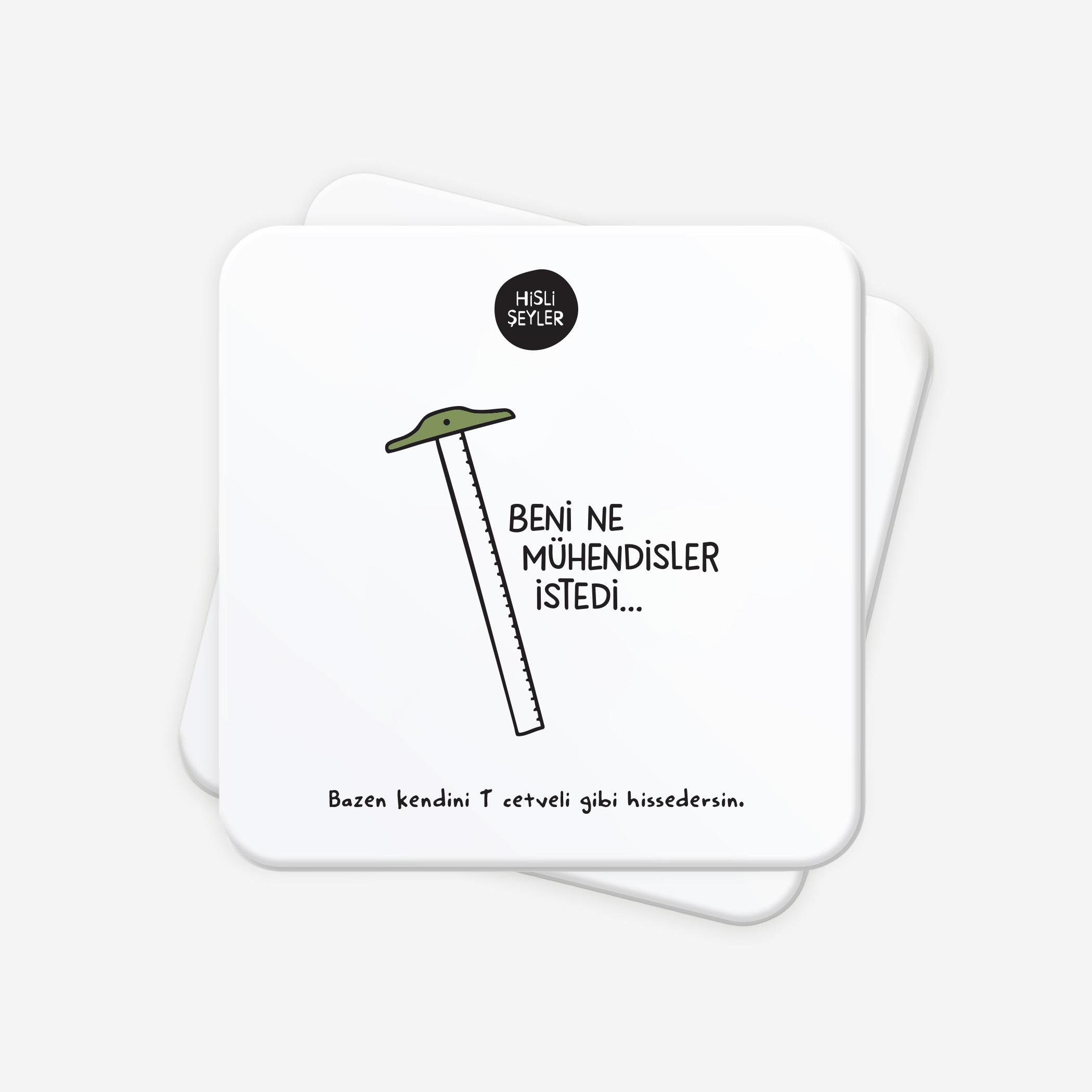 Beni Ne Mühendisler İstedi 2li Bardak Altlığı Seti